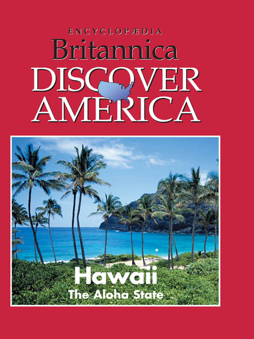 Title details for Hawaii by Encyclopaedia Britannica, Inc - Available